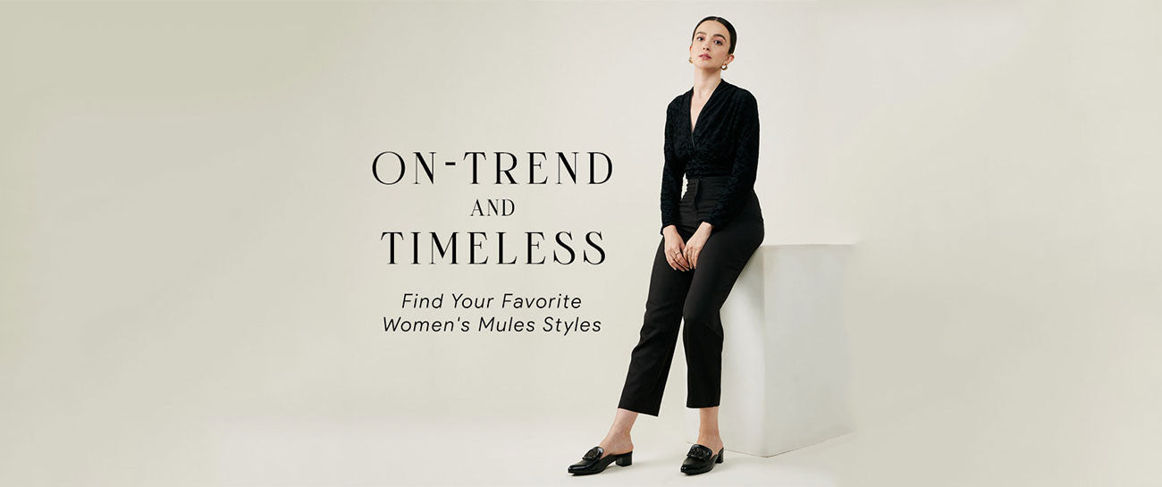 On-Trend and Timeless: Find Your Favorite Women's Mules Styles